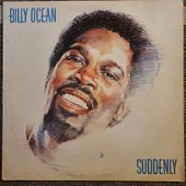Виниловая пластинка Билли Оушен, Billy Ocean, Suddenly, бу Виниловая пластинка Билли Оушен, Billy Ocean, Suddenly, бу