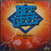 Виниловая пластинка Bee Gees, Би Джиз; The early days vol.3, бу Виниловая пластинка Bee Gees, Би Джиз; The early days vol.3, бу